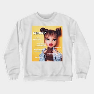 cancer bratz Crewneck Sweatshirt